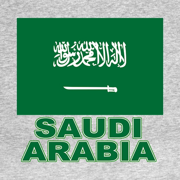 The Pride of Saudi Arabia - Saudi Flag Design by Naves